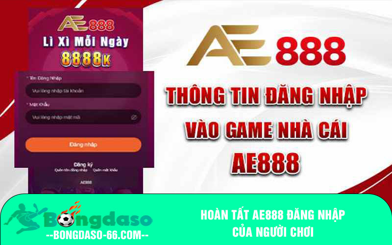 Hoàn tất AE888 đăng nhập của người chơi